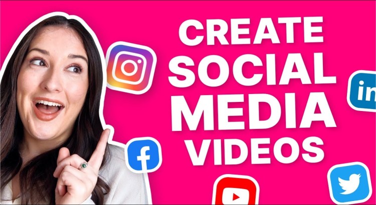 Create Social Media Videos