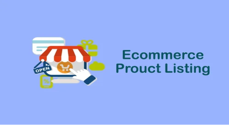 I will do e-commerce product listing