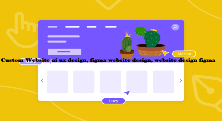 I will do Custom Website ui ux design, figma website design, website design figma